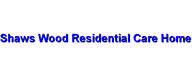 Shaws Wood Residential Care Home