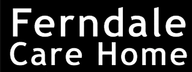 Ferndale Care Home